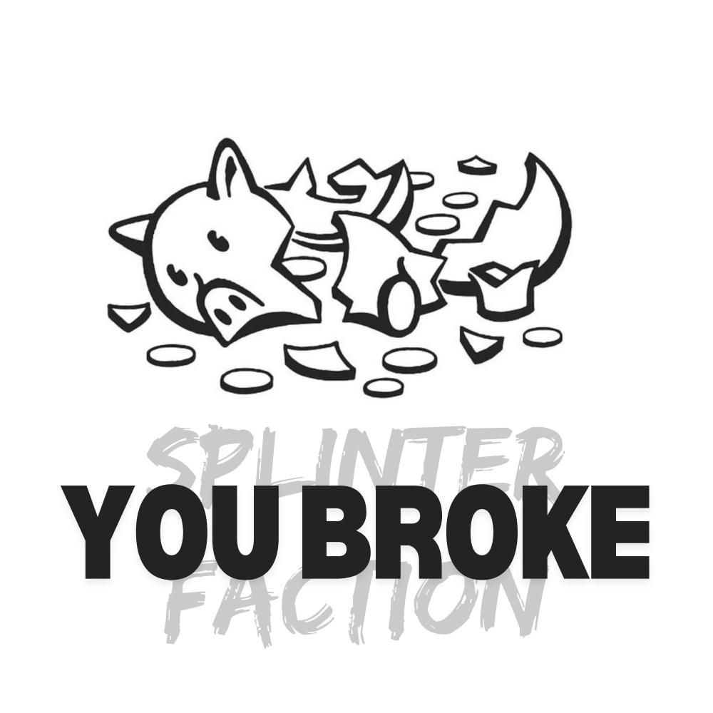 You Broke (feat. YS Please & Fluke Human) (Explicit)