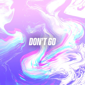 Album Don't Go from Faint One