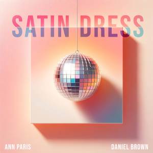 Ann Paris的專輯Satin Dress