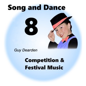 อัลบัม Song and Dance 8 - Competition & Festival Music ศิลปิน Guy Dearden