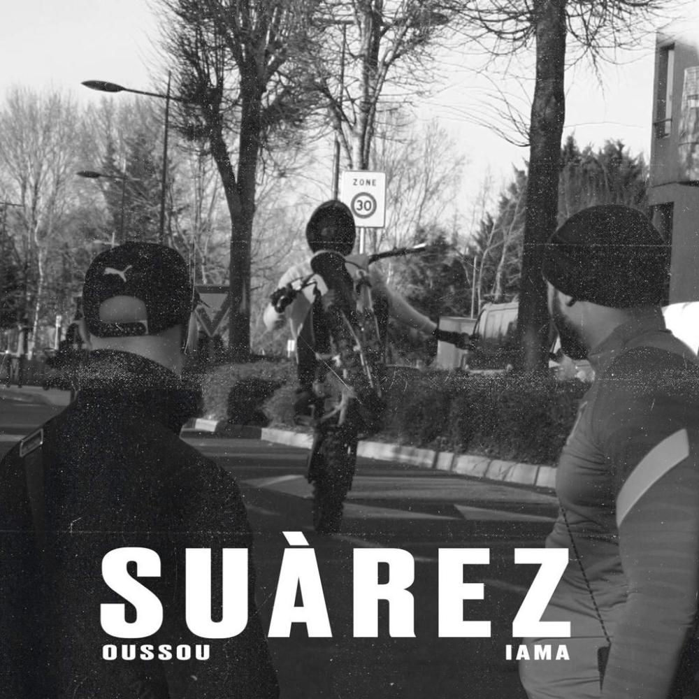 Suarez (feat. Oussou) (Explicit)
