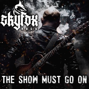 Listen to The show must go on song with lyrics from SKYFOX ROCK