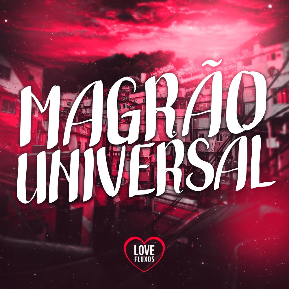 Magrão Universal (Explicit)