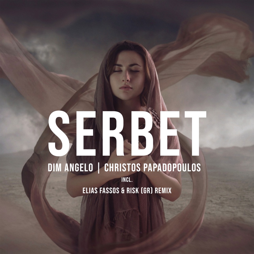 Serbet (Elias Fassos & RisK|GR|Remix)