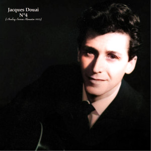 收聽Jacques Douai的Saltinbanques (Remastered 2023)歌詞歌曲