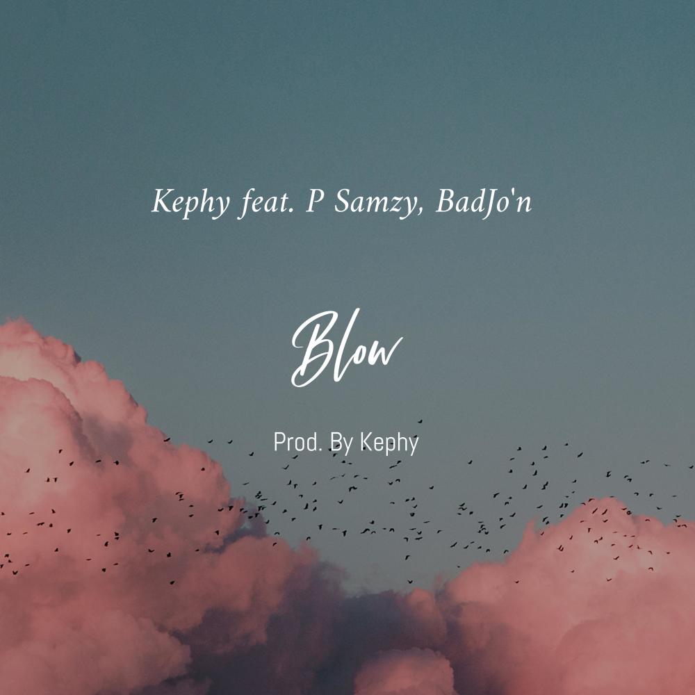Blow (feat. boiKael & Badj'on)