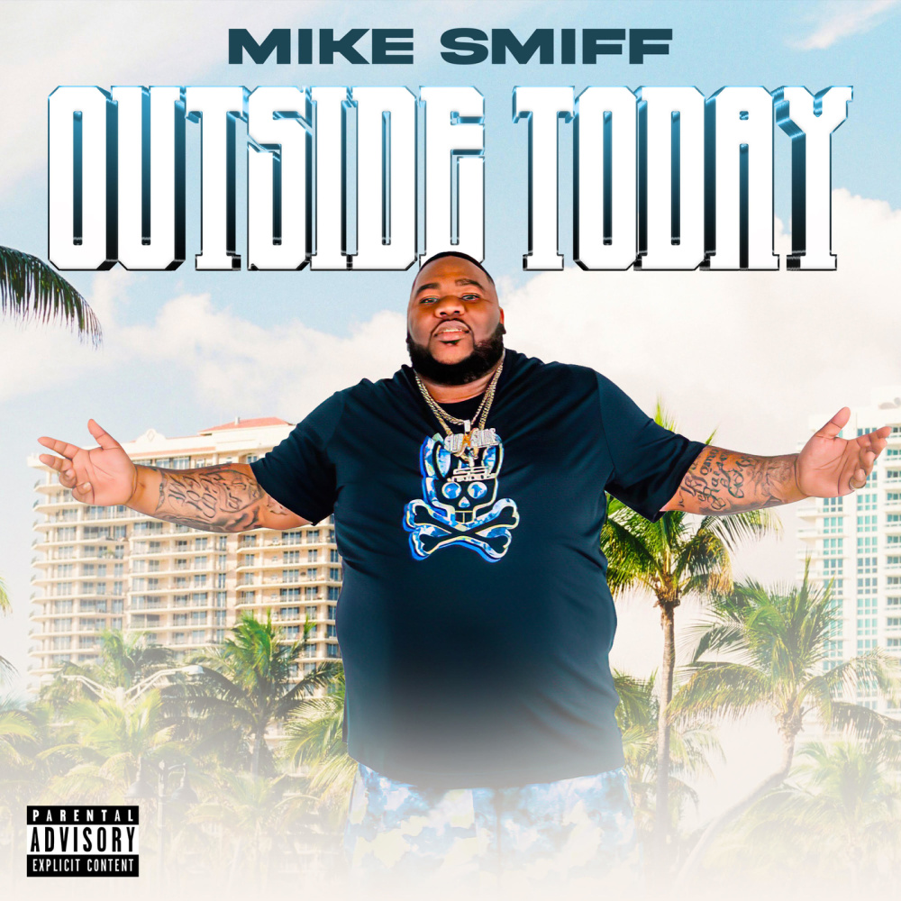 Outside Today (Explicit)