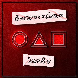 BlasterJaxx的專輯Squid Play