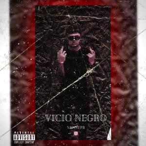 vannypr的專輯Vicio Negro (Explicit)
