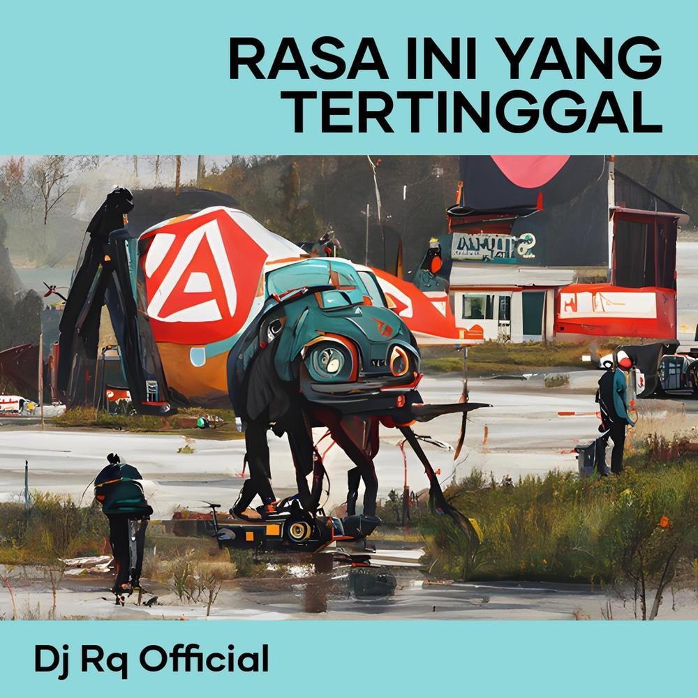 Rasa Ini Yang Tertinggal
