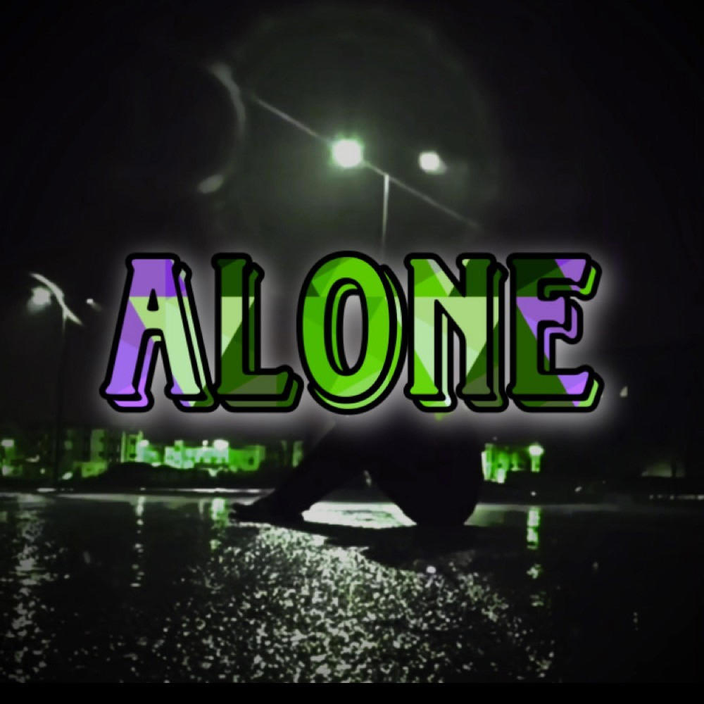 ALONE (Explicit)