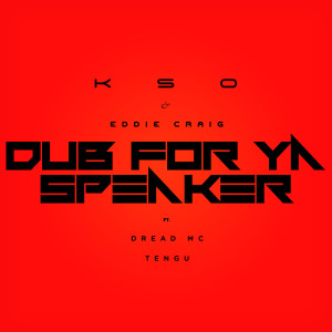 Album Dub for Ya Speaker from Eddie Craig