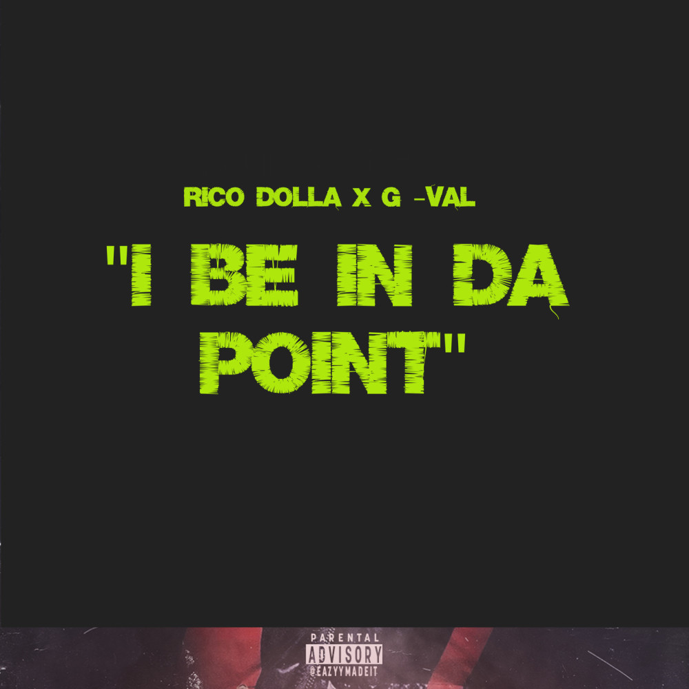 I Be in da Point (Explicit)