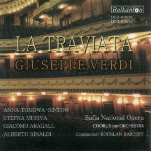 อัลบัม La Traviata - Giuseppe Verdi, Vol.2 ศิลปิน Alexandrina Milcheva
