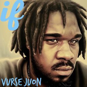อัลบัม IF (Explicit) ศิลปิน Vurse Juon