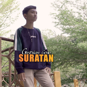 Dengarkan Suratan lagu dari Gustrian Reno dengan lirik