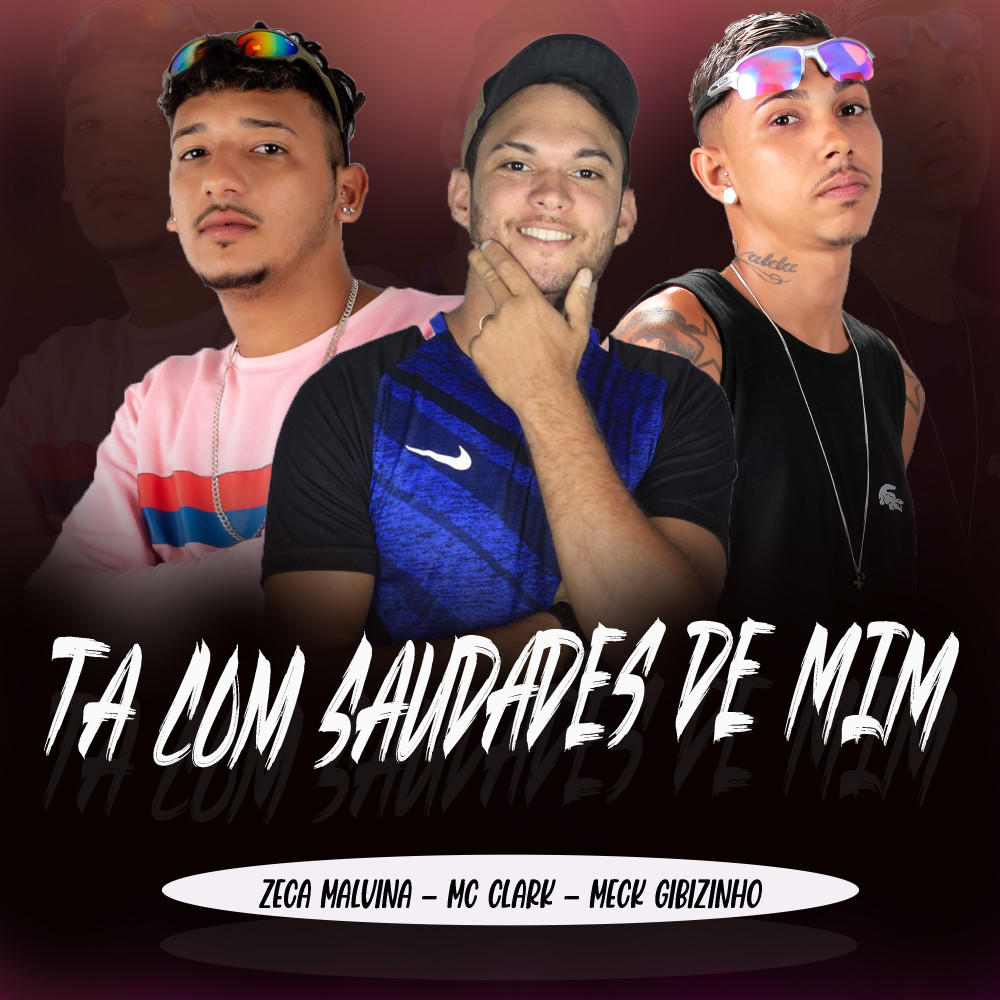 Ta Com Saudades de Mim