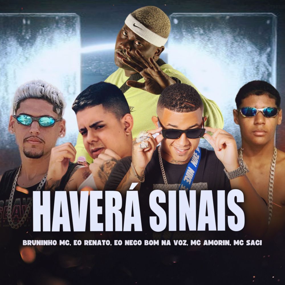 Haverá Sinais (Explicit)