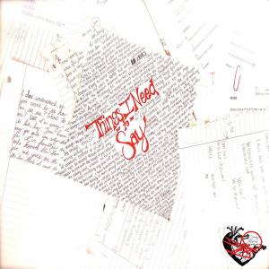 Album Things I Need to Say (Hey!) EP from Shayna