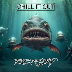 Listen to Chill It Out (Explicit) song with lyrics from Tse Ricky