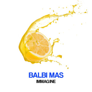 收聽Balbi Mas的Immagine歌詞歌曲