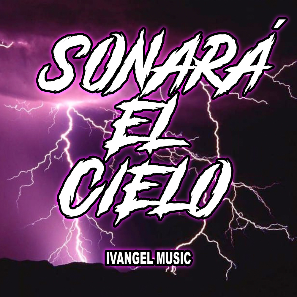 Sonará el Cielo