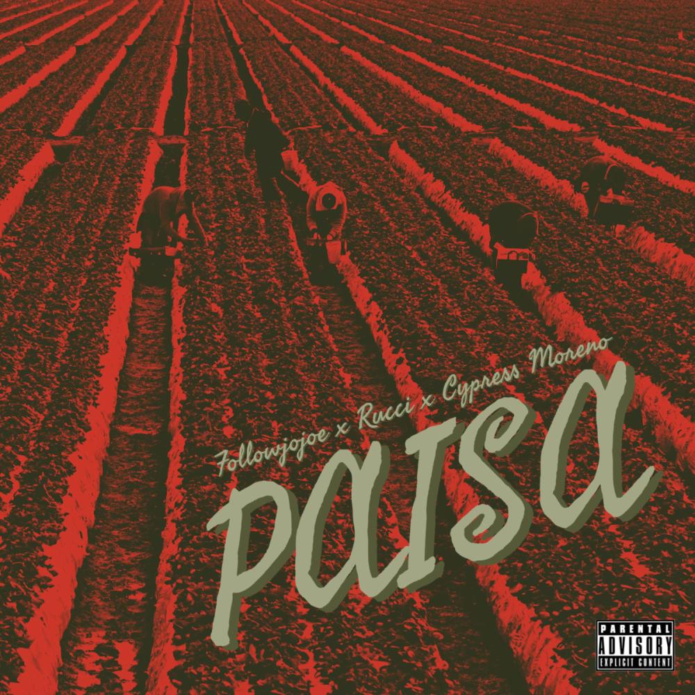 PAISA (feat. Rucci & Cypress Moreno) (Explicit)