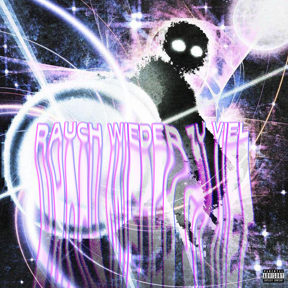 Rauch wieder zu viel (Explicit)