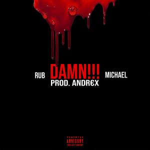 Album Damn!!! (Explicit) from Rub