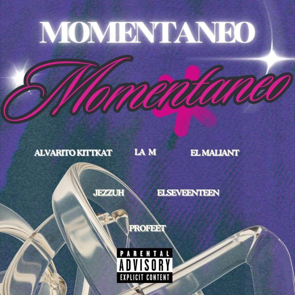 MOMENTANEO (feat. Alvaritokittkat, Profeet, El maliant, Jezzuh & Elseveenteen)