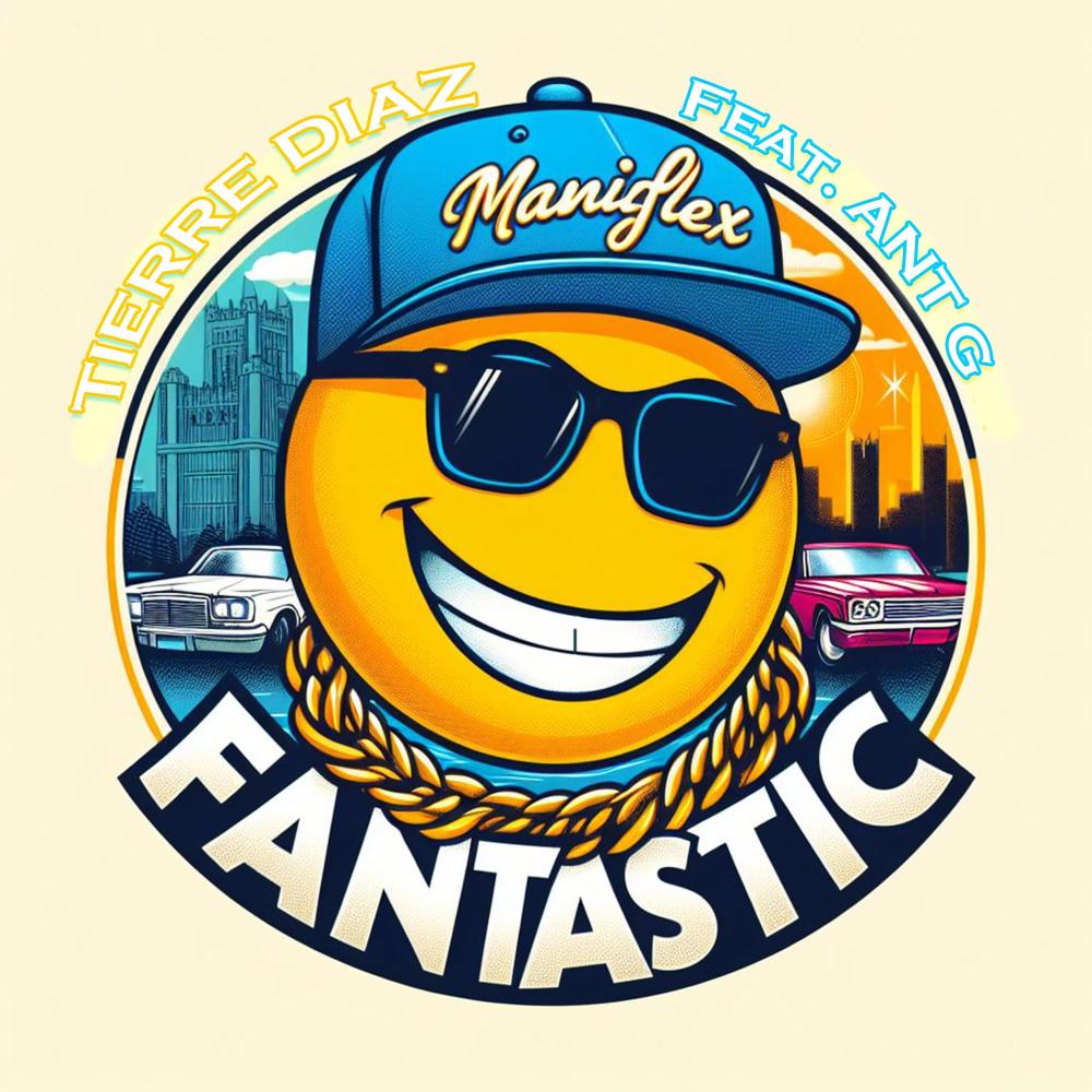 Fantastic (feat. Ant G)