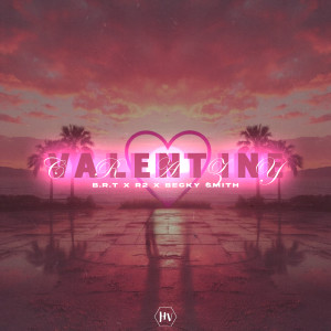 Listen to Crazy Valentine song with lyrics from B.R.T