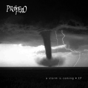 收聽Prospero的Eye of the storm歌詞歌曲
