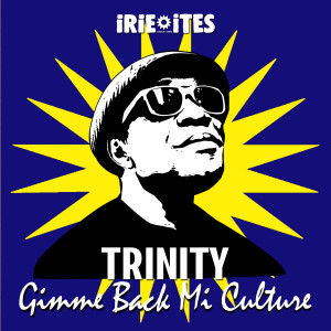 Trinity的专辑Gimme Back Mi Culture