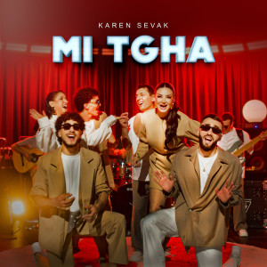 Listen to Mi Tgha song with lyrics from Karen Sevak