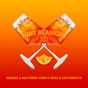 Album Nuit Blanche 2.0 (feat. Matthew John) (Explicit) from Charly