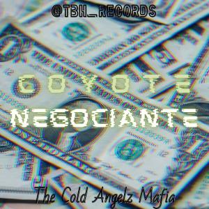 Album Coyote Negociante (Explicit) from 