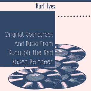 Album Original Soundtrack and Music from Rudolph the Red Nosed Reindeer from Movie Soundtrack
