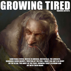 Various的专辑Growing Tired