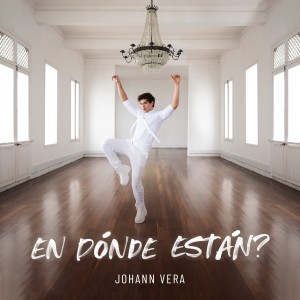 ดาวน์โหลดและฟังเพลง En Dónde Están? พร้อมเนื้อเพลงจาก Johann Vera
