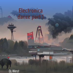 Electronica Dance, Pt. 1