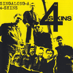 The 4 Skins的專輯Singalong-A 4-Skins (Live) (Explicit)