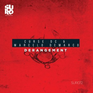 ดาวน์โหลดและฟังเพลง Derangement (Original Mix) พร้อมเนื้อเพลงจาก Curse DC