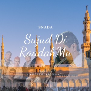 Album Sujud Di RaudahMu oleh Snada