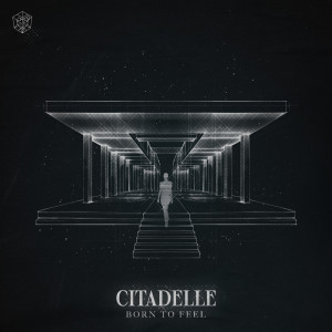 Album Born To Feel oleh Citadelle