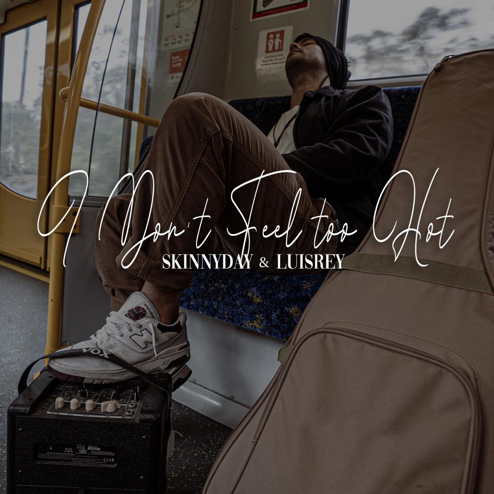 I Don't Feel too Hot (feat. Khal) (Explicit)