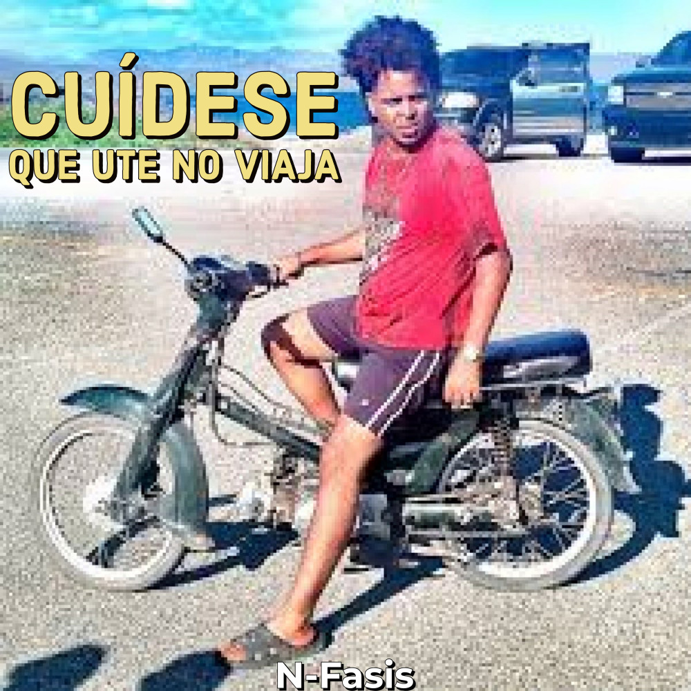 Cuidese Que Ute No Viaja