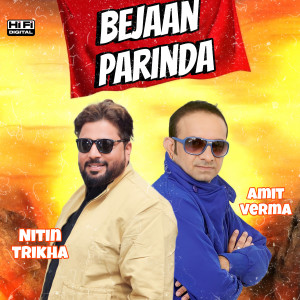 Nitin Trikha的專輯Bejaan Parinda