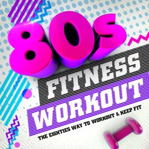 ดาวน์โหลดและฟังเพลง The 80's Continuous Workout Mix พร้อมเนื้อเพลงจาก DJ Pump Up The Jam!