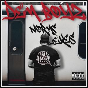 收聽Bad Habits的Dem Boyz (Explicit)歌詞歌曲